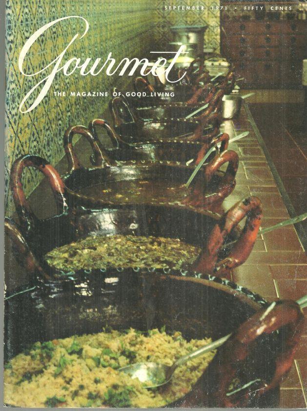 Gourmet Magazine - Gourmet Magazine September 1971 the Magazine of Good Living