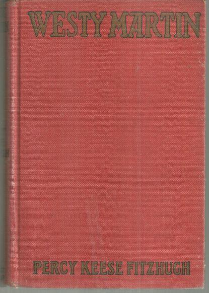 Fitzhugh, Percy Keese - Westy Martin