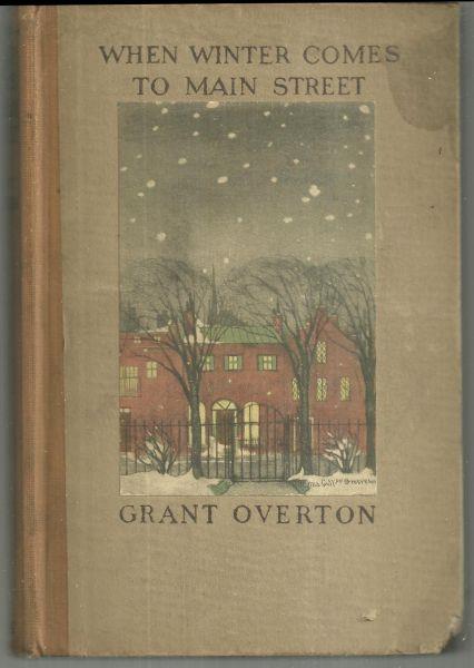 Overton, Grant - When Winter Comes to Main Street 23 Essays on Contemporary Writers