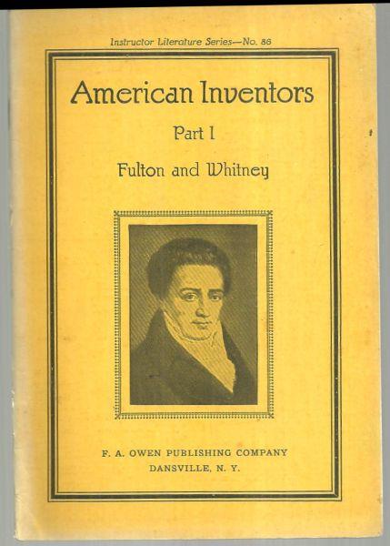 Faris, Lillie - American Inventors Part One Robert Fulton-Eli Whitney