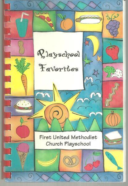 First United Methodist Church Playschool - Playschool Favorites