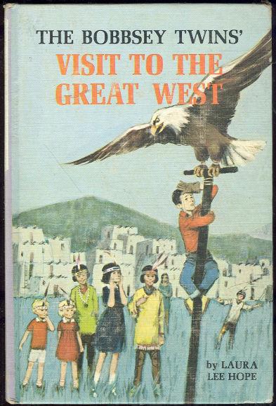 Hope, Laura Lee - Bobbsey Twins' Visit to the Great West