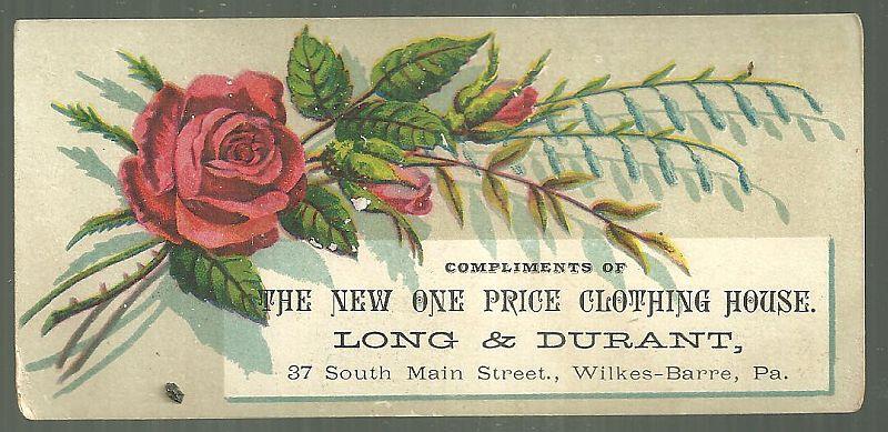 Advertisement - Victorian Trade Card for Long and Durant, Clothing House, Wilkes-Barre, Pennsylvania