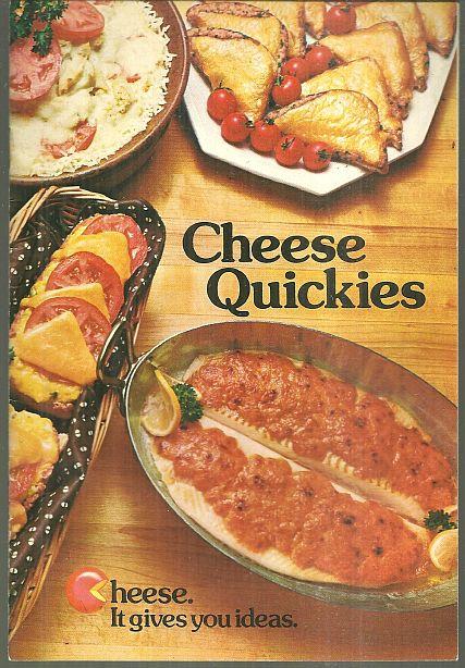 American Dairy Association - Cheese Quickies