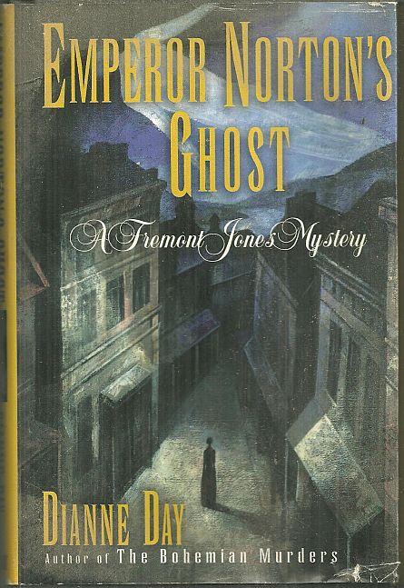 Image for EMPEROR NORTON'S GHOST A Fremont Jones Mystery