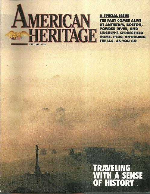 Image for AMERICAN HERITAGE MAGAZINE APRIL 1989