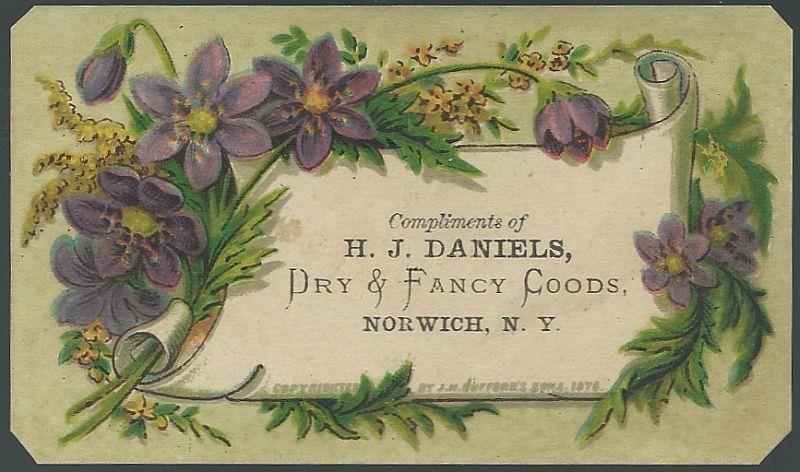 Advertisement - Victorian Trade Card for H.J. Daniels Dry and Fancy Goods, Norwich, New York