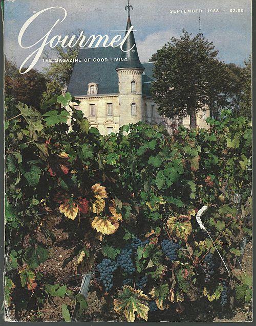 Gourmet Magazine - Gourmet Magazine September 1983 the Magazine of Good Living