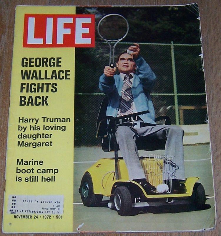 Wallace, George ( On Cover) - Life Magazine November 24, 1972