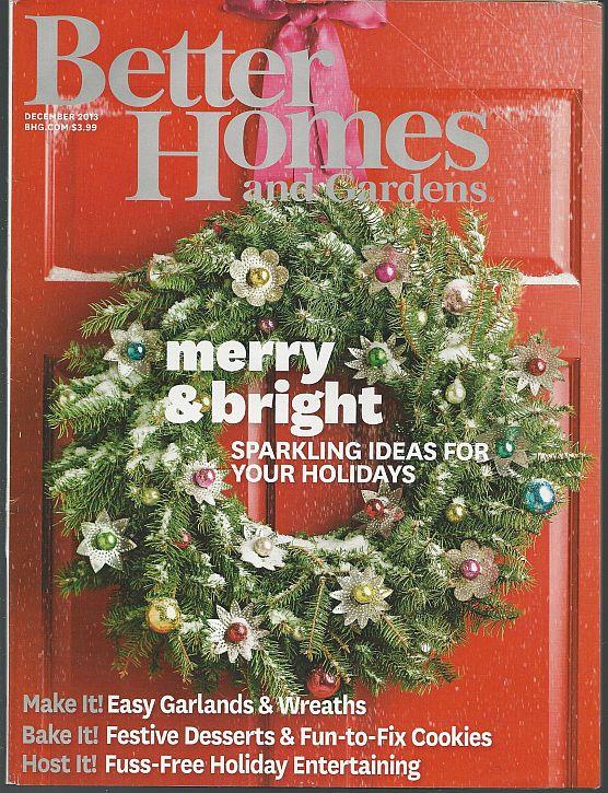 Better Homes and Gardens - Better Homes and Gardens Magazine December 2013