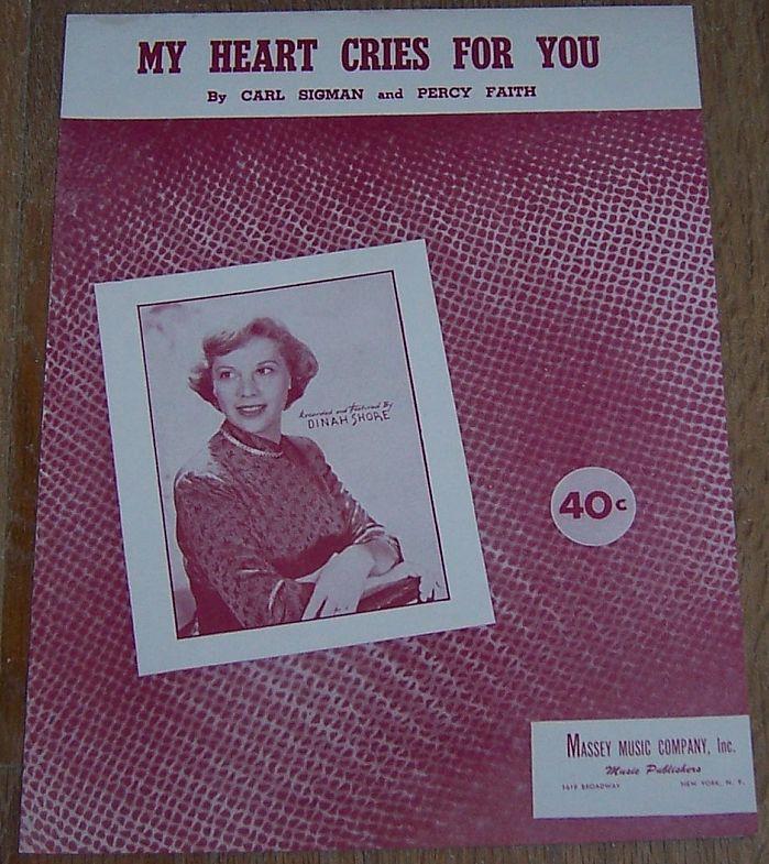 Sheet Music - My Heart Cries for You