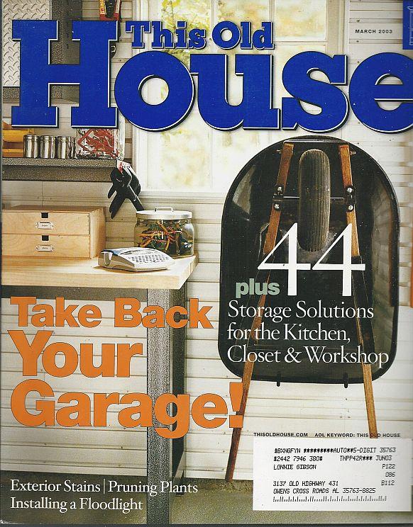 This Old House - This Old House Magazine March 2003