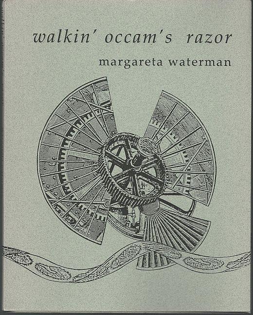 Waterman, Margareta - Walkin' Occam's Razor Poems 1988-89