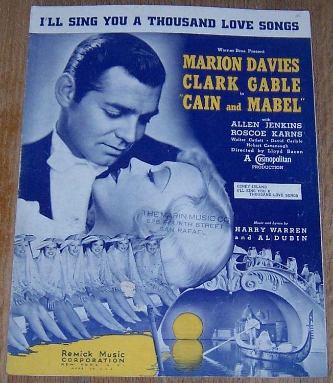 Sheet Music - I'll Sing You a Thousand Love Songs