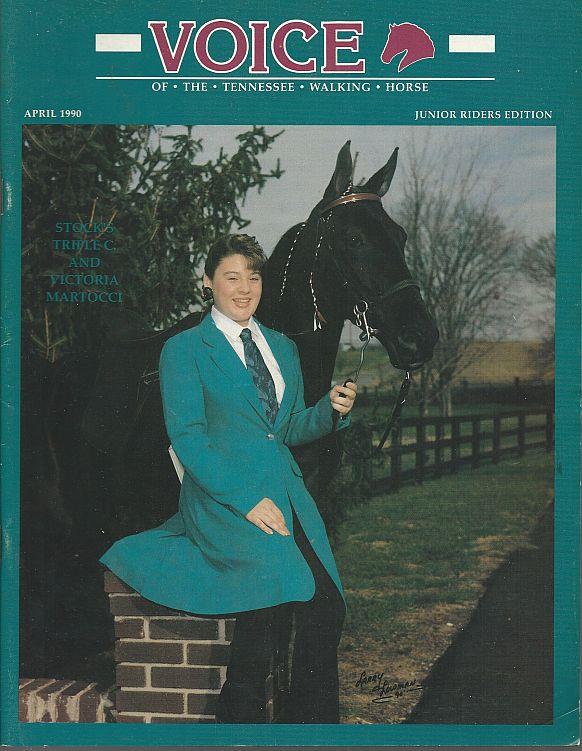 Image for VOICE OF THE TENNESSEE WALKING HORSE MAGAZINE APRIL 1990 Junior Riders Edition