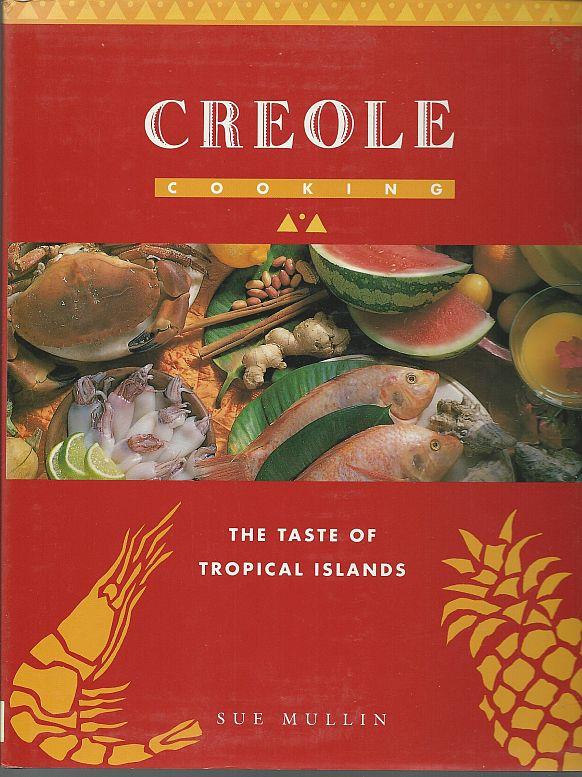 Image for CREOLE COOKING The Taste of Tropical Islands