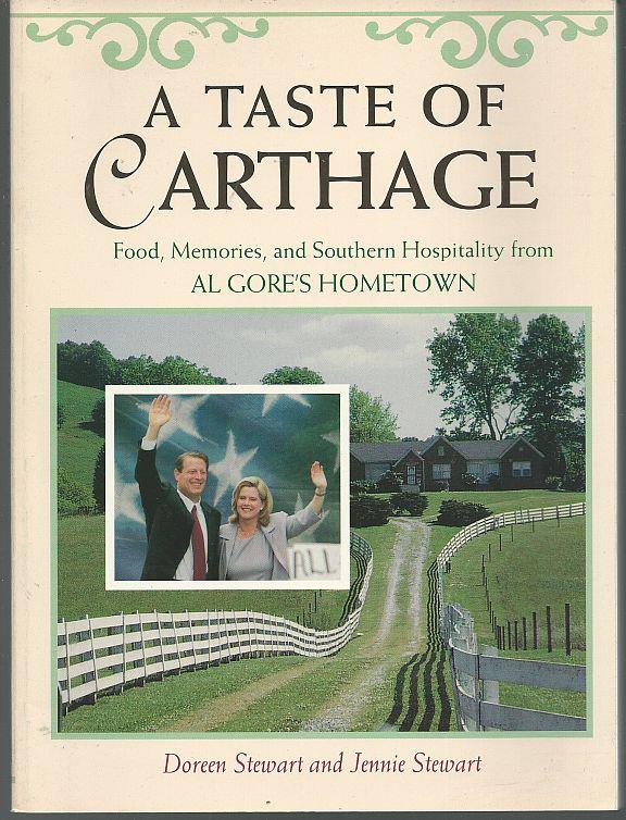 Stewart, Doreen and Jennie Stewart - Taste of Carthage Food, Memories, and Southern Hospitality from Al Gore's Hometown