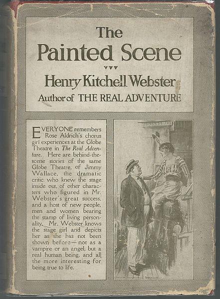 Webster, Henry Kitchell - Painted Scene and Other Stories of the Theater
