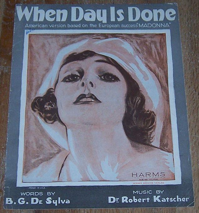 Sheet Music - When Day Is Done