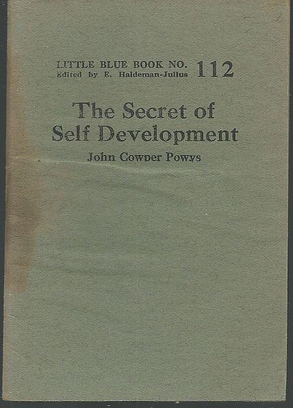 Powys, John Cowper - Secret of Self Development