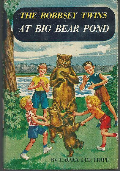 Hope, Laura Lee - Bobbsey Twins at Big Bear Pond