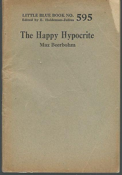 Beerbohm, Max - Happy Hypocrite