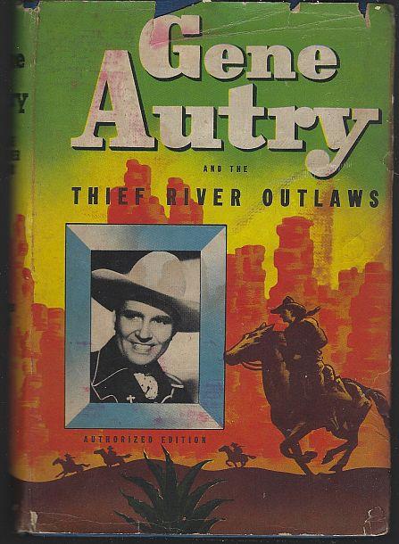 Hamilton, Bob - Gene Autry and the Thief River Outlaws