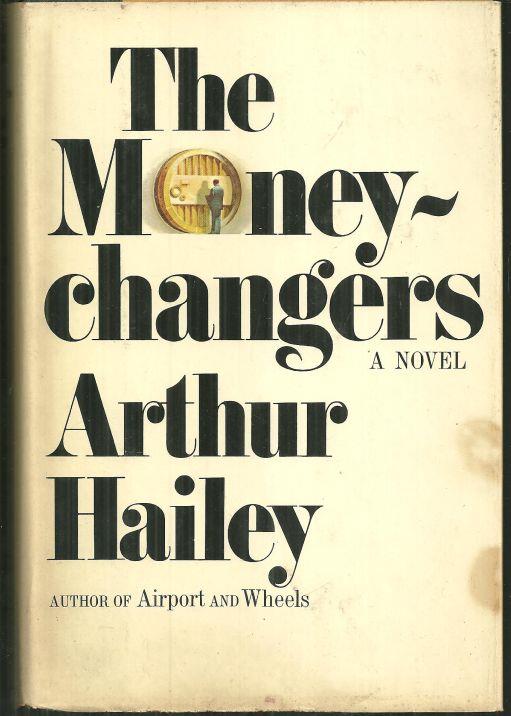 Hailey, Arthur - Moneychangers