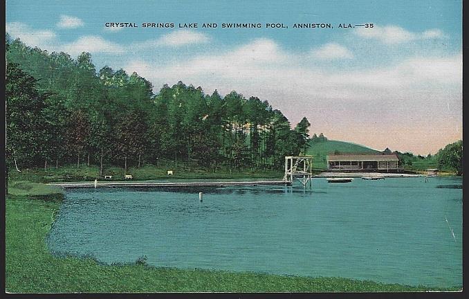 Postcard - Crystal Springs Lake and Swimming Pool, Anniston, Alabama