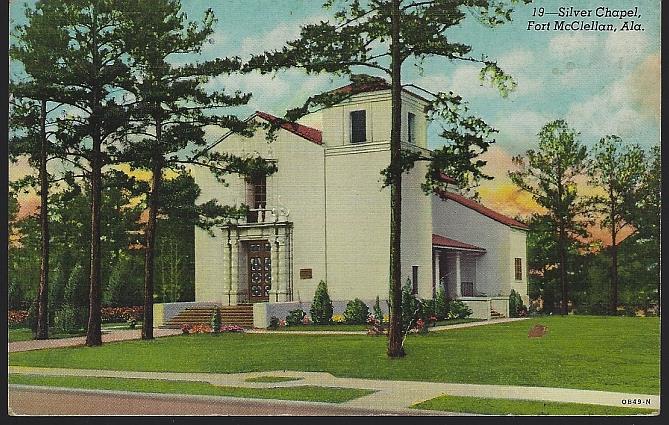 SILVER CHAPEL, FORT MCCLELLAN, ALABAMA, Postcard SILVER CHAPEL, FORT MCCLELLAN, ALABAMA, Postcard