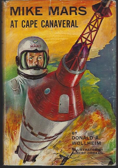 Wollheim, Donald - Mike Mars at Cape Canaveral