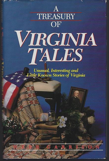 Image for TREASURY OF VIRGINIA TALES Unusual, Interesting and Little Known Stories of the State of Virginia