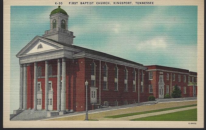 Postcard - First Baptist Church, Kingsport, Tennessee