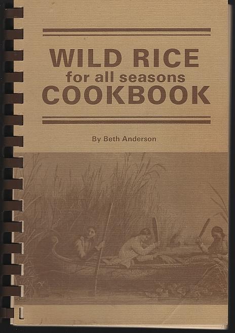 Image for WILD RICE FOR ALL SEASONS COOK BOOK