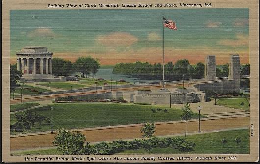 Image for STRIKING VIEW OF CLARK MEMORIAL, LINCOLN BRIDGE AND PLAZA, VINCENNES, INDIANA