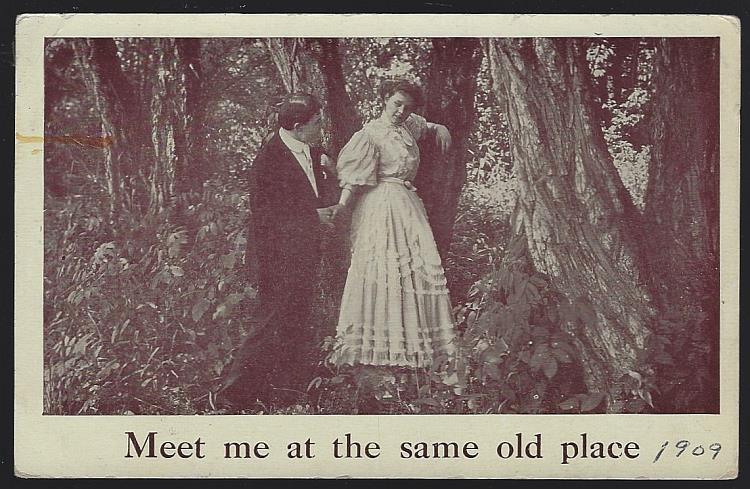Postcard - Postcard of Courting Couple, Meet Me at the Same Old Place