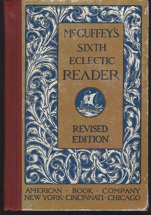McGuffey, William - Mcguffey's Sixth Eclectic Reader