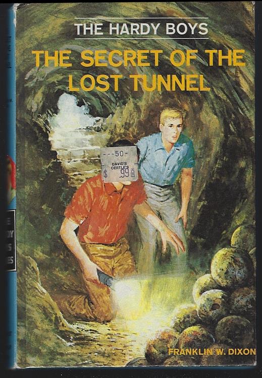 Dixon, Franklin - Secret of the Lost Tunnel