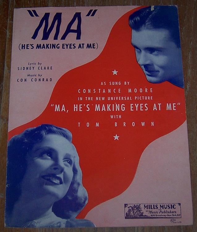 Sheet Music - Ma ( He's Making Eyes at Me)