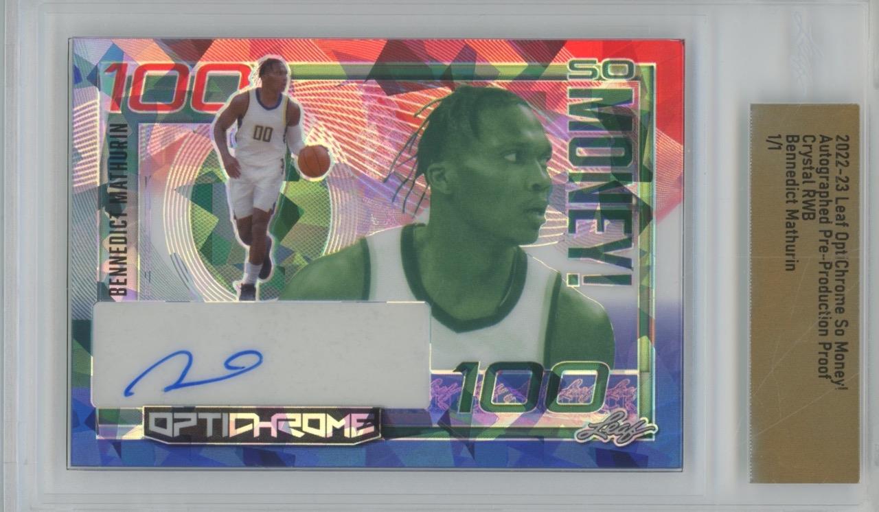 2022 Leaf OptiChrome Proof Bennedict Mathurin So $ Crystal RWB 1/1 RC Auto