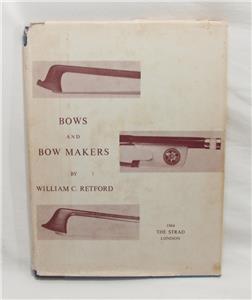 William C. Retford「Bows and Bow Makers」 1132728992_tp.jpg