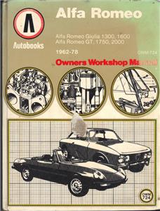 ALFA ROMEO GIULIA GTV DUETTO SPIDER 1300,1600,1750,2000 WORKSHOP MANUAL