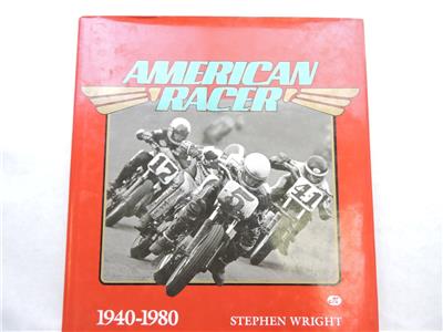 1940-1980 American Racer Stephen Wright Harley Indian AMA B11081