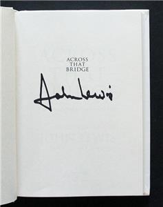 CONGRESSMAN JOHN LEWIS SIGNED - ACROSS THAT BRIDGE (Civil ...