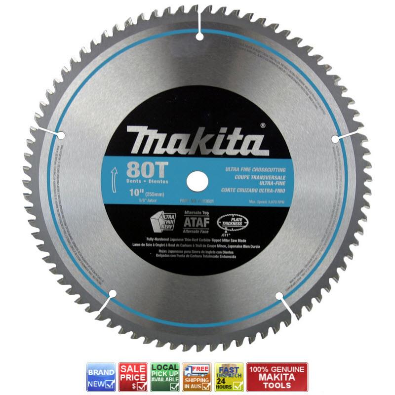 MAKITA 80T 255mm 10" POLISHED MITER SAW BLADE A93681 FINE CUT DROP