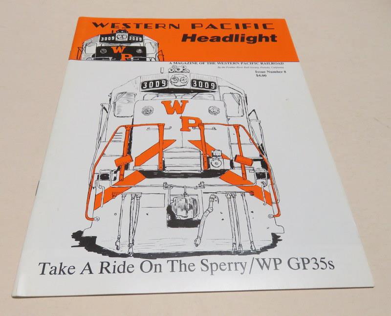 The Western Pacific Headlight Magazine - Ausgaben #3 bis #42 - Sie wählen die Ausgabe - Bild 7 von 40