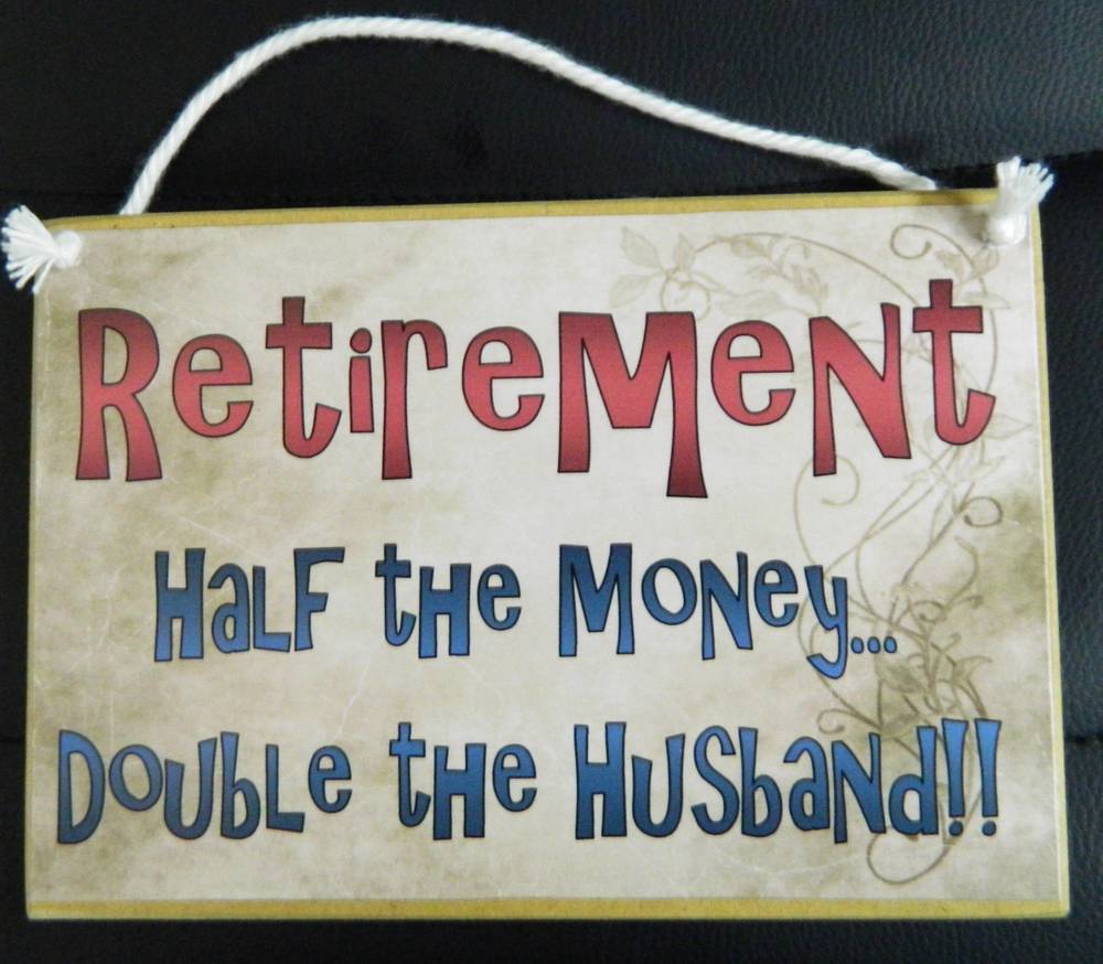 Country Printed Quality Wooden Sign and Hanger RETIREMENT HUSBAND Funny ...