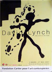 DAVID LYNCH EXHIBITION PARIS 2007 - THE AIR IS ON FIRE - RARE