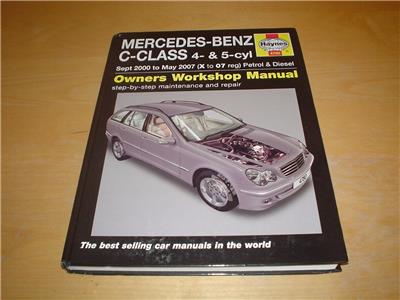 Haynes Mercedes W203 C Class Estate Elegance Avantgarde Owners