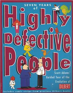 SCOTT ADAMS：POSITIVE ATTITUDE：DILBERT Dilbert Positive Attitude A Dilbert Book by Scott Adams Yay